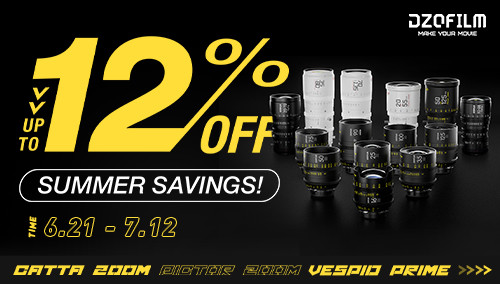 Huge Sales for Summer - Get some awesome DZOFILM lenses to capture your summer adventures!