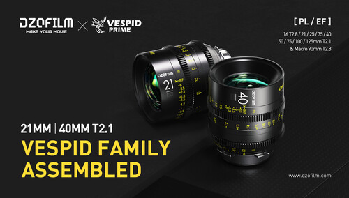 Vespid Family Assembled丨DZOFILM Launches Vespid 21mm & 40mm Full-frame Cine Lenses
